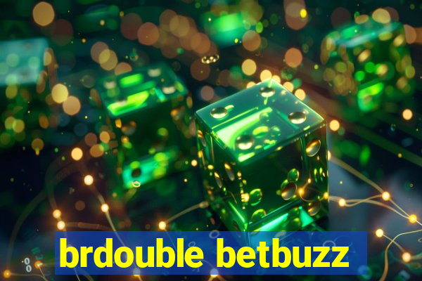 brdouble betbuzz